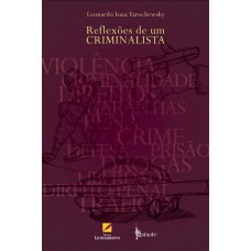 Reflexões de um criminalista