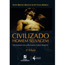 Civilizado homem selvagem