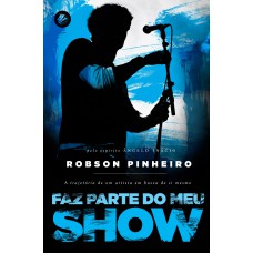 Faz parte do meu show