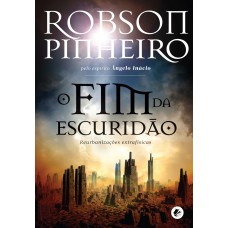 Fim da escuridão, O