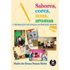 Sabores, Cores, Sons, Aromas