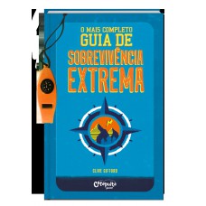 O mais completo guia de sobrevivência extrema