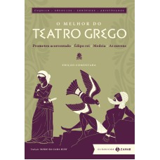 O melhor do teatro grego: edição comentada