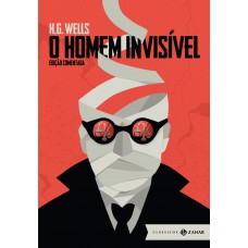 O Homem Invisível: edição comentada