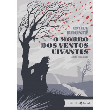 O morro dos ventos uivantes: edição comentada