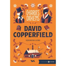 David Copperfield: edição comentada e ilustrada