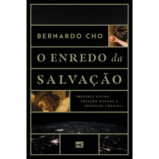 O enredo da salvação