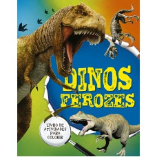 Dinos ferozes - Livro 1