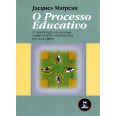 O Processo Educativo