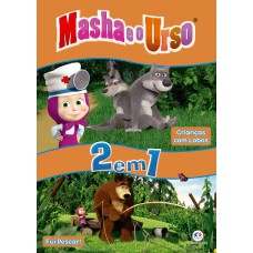 Masha e o Urso - Crianças com lobos - Fui pescar!