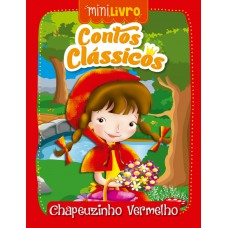 Contos clássicos - Chapeuzinho vermelho