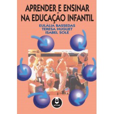 Aprender e Ensinar na Educação Infantil