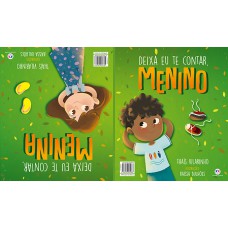 Deixa eu te contar, menino/ Deixa eu te contar, menina