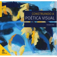 Construindo a poética visual