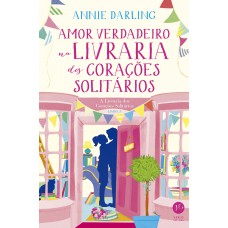 Amor verdadeiro na livraria dos corações solitários