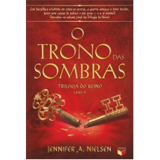 O trono das sombras (Vol. 3 Trilogia do Reino)