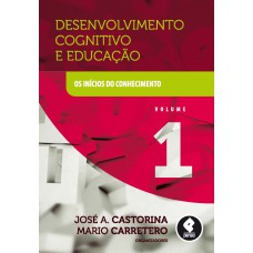 Desenvolvimento Cognitivo e Educação