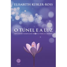 O túnel e a luz