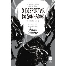 O despertar do sonhador (Vol. 3 O Sonhador)