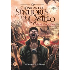 Crônicas dos Senhores de Castelo: Maré Vermelha (Livro 3)