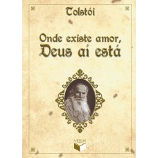 Onde existe amor, Deus aí está