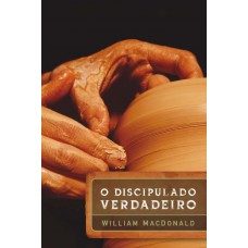 O discipulado verdadeiro