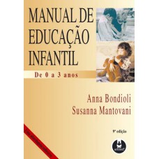 Manual de Educação Infantil de 0 a 3 Anos