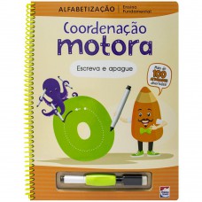 Ensino Fundamental Alfabetização Escreva e Apague: Coordenação Motora