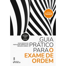 Guia Prático para o Exame de Ordem - 1ª Ed - 2023