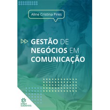 Gestão de Negócios em Comunicação