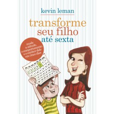 Transforme seu filho até sexta