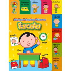 Escola : Minhas primeiras palavras