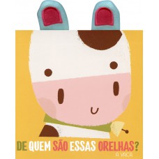 A vaca: de quem são essas orelhas?