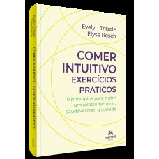 Comer Intuitivo – exercícios práticos