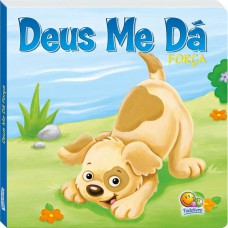 Deus está conosco! Deus me dá força