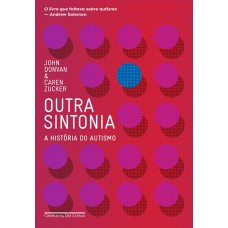 Outra sintonia - A história do autismo