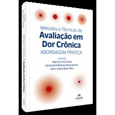 Métodos e técnicas de avaliação da dor crônica