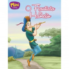 Mini - Clássicos: Flautista de Hamelin, O