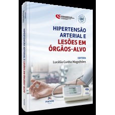 Hipertensão arterial e lesões em órgãos-alvo