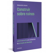 Construir sobre ruínas