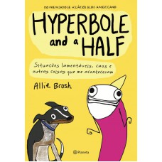 Hyperbole and a half