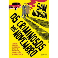 Os criminosos de novembro