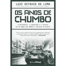 Os anos de chumbo