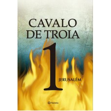 Cavalo de Troia 1 - Jerusalém 2ª Edição