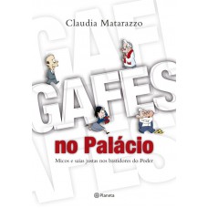 Gafes no Palácio