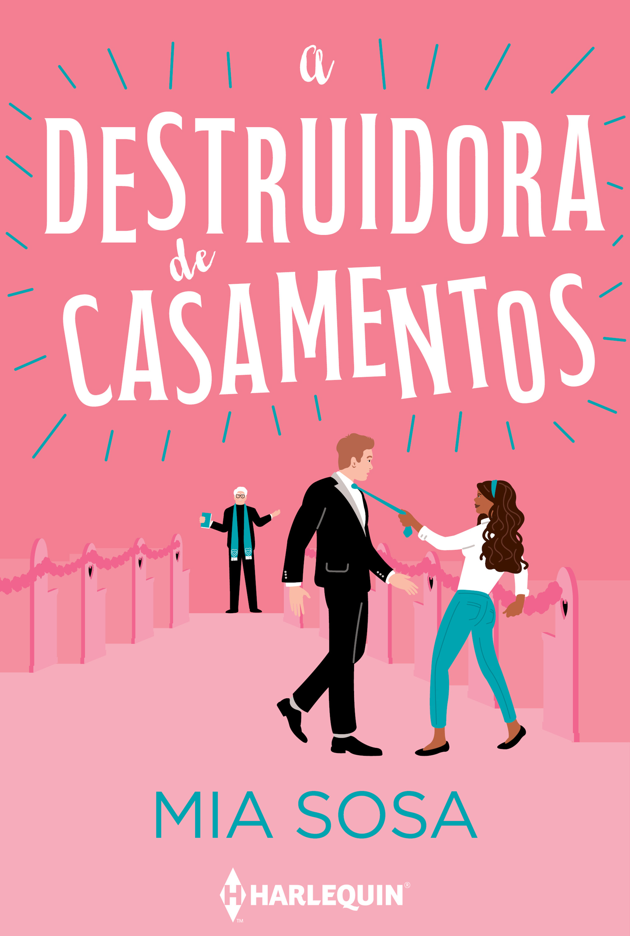 A destruidora de casamentos